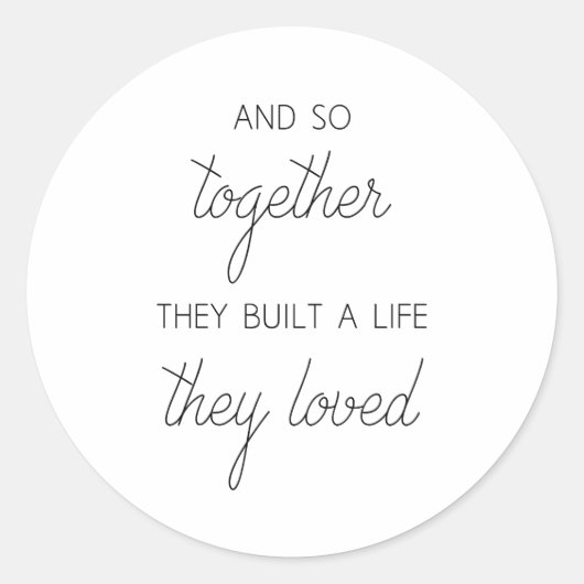 それで彼らは一緒に愛する生活を築いた ラウンドシール (正面)