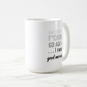 それで、また行こうかと言うと、おはようございます コーヒーマグカップ (正面右)