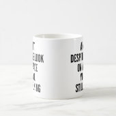 それなのに私の顔を見ても  コーヒーマグカップ (中央)