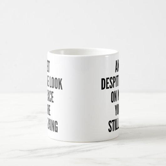 それなのに私の顔を見ても  コーヒーマグカップ (中央)