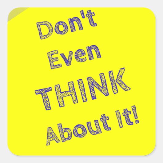 それについて考えも言うな スクエアシール (正面)