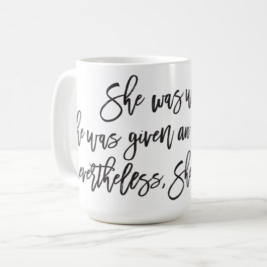 それにもかかわらず彼女はマグ主張しました コーヒーマグカップ (正面左)