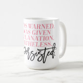 それにもかかわらず彼女はマグ主張しました コーヒーマグカップ (正面右)