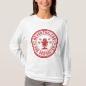 それにもかかわらず彼女は固執した Tシャツ (正面)