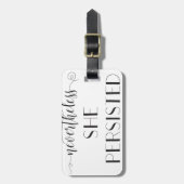 それにもかかわらず彼女は引用文主張しました ラゲッジタグ (正面縦)