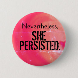 それにもかかわらず、彼女はボタン主張しました 缶バッジ