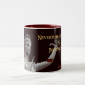 それにもかかわらず、彼女はマグ正義の主張しました ツートーンマグカップ (中央)