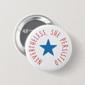 それにもかかわらず、彼女は主張しました。 |のブルースター 缶バッジ (正面&裏面)
