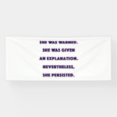 それにもかかわらず、彼女は主張しました 横断幕 (横)