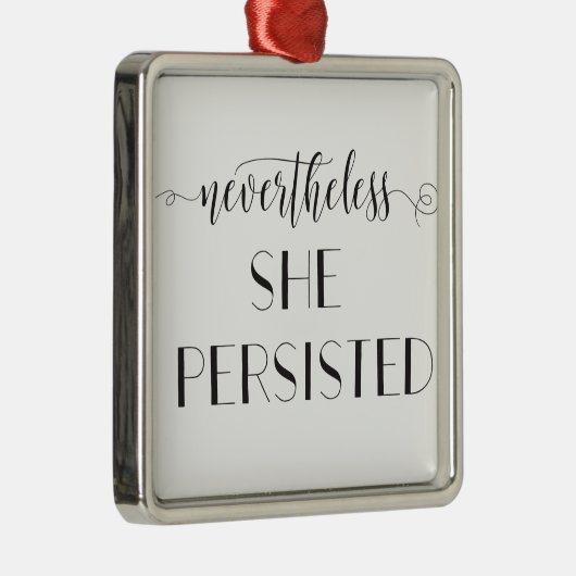 それにもかかわらず、彼女は引用文を固守した メタルオーナメント (右)