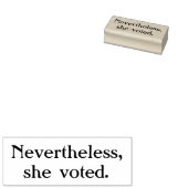 それにもかかわらず、彼女は木彫りスタンプを選んだ ラバースタンプ (押印)