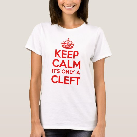 それによってがただの裂け目のワイシャツ- #cleftstrongである平静を保って下さい tシャツ (正面)