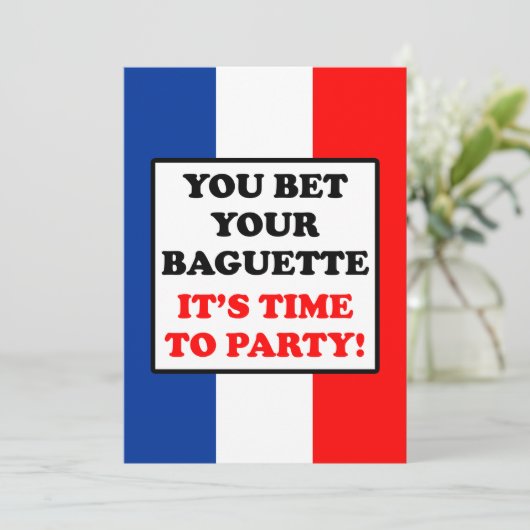 それによってがフランスのな旗をパーティを楽しむ時間であるあなたのバゲットを賭けて下さい 招待状 (スタンド正面)