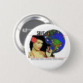 それによってが女の子が付いている唯一の惑星である地球を救って下さい 缶バッジ (正面&裏面)