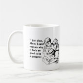 それによってはギャングのギャングであること気分が良いです コーヒーマグカップ (左)