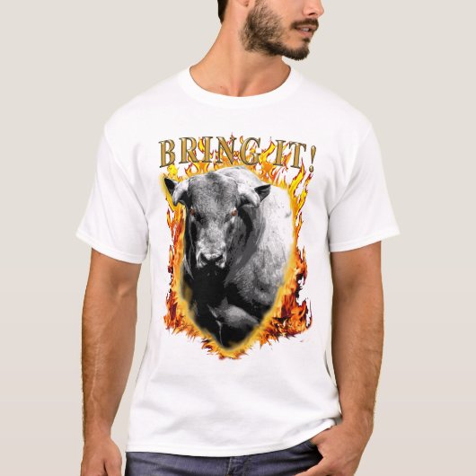それにロデオBullriding Bullriderを持って来て下さい Tシャツ (正面)