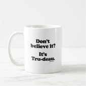 それに-それはTru-deauです- .pngを信じないで下さい コーヒーマグカップ (左)