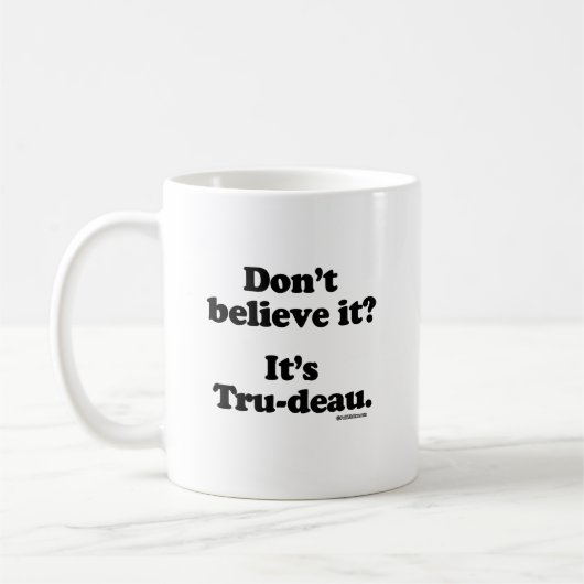 それに-それはTru-deauです- .pngを信じないで下さい コーヒーマグカップ (左)