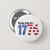 それのようなパーティーは1776旗です 缶バッジ (正面&裏面)