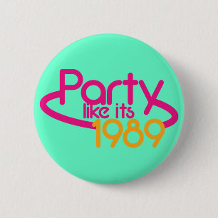 それのようなパーティーは1989年です 缶バッジ