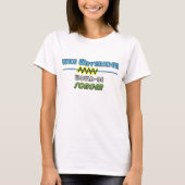 それの力との冒険談について…冗談を言って下さい Tシャツ (正面)