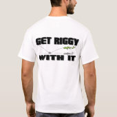 それのRiggyにTを得て下さい Tシャツ (裏面)