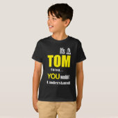 それはあなたが理解しないトムの事です Tシャツ (正面フル)