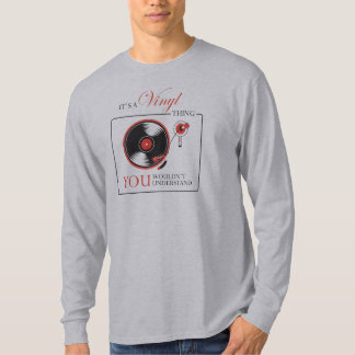 それはあなたがTシャツを理解しないビニールの事です Tシャツ