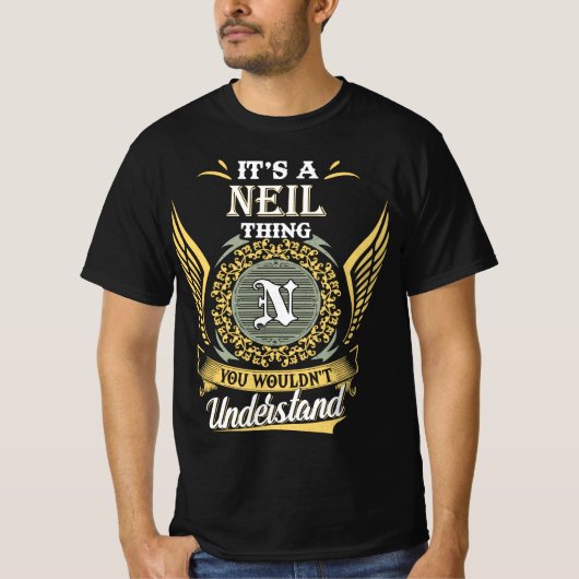 それはあなたには理解できないニールのこと Tシャツ (正面)
