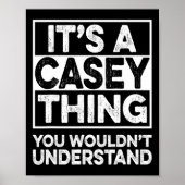 それはあなたには理解できないCaseyなコト Casey C ポスター (正面)