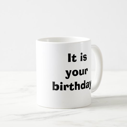 それはあなたの誕生日です コーヒーマグカップ (正面右)