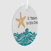 それはこの1匹のヒトデに重要です オーナメント (正面)