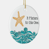 それはこの1匹のヒトデに重要です セラミックオーナメント (右)