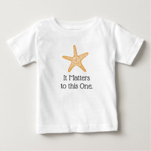 それはこの1匹のヒトデに重要です ベビーTシャツ