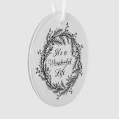 それはすばらしい人生のクリスマスのオーナメントです オーナメント (正面)