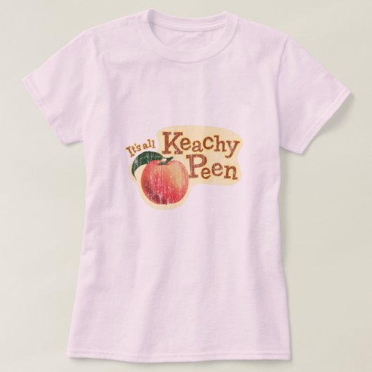 それはすべてのKeachyの金槌の先のおもしろいな言葉遊びです Tシャツ (デザイン正面)