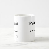 それはすべて大きい行為です コーヒーマグカップ (中央)
