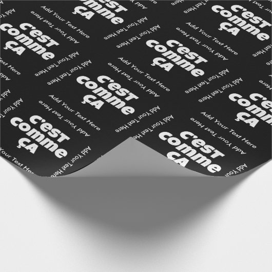 それはそれが- C'est Commeカリフォルニアのフランス語のちょうど方法です ラッピングペーパー (角)