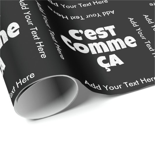 それはそれが- C'est Commeカリフォルニアのフランス語のちょうど方法です ラッピングペーパー (ロールコーナー)