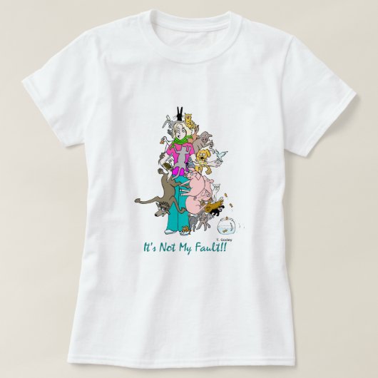 "それはではないです私の欠陥" Tシャツ (デザイン正面)