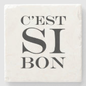 それはとてもよいです- C'est Siの糖菓のフランス語 ストーンコースター (正面)