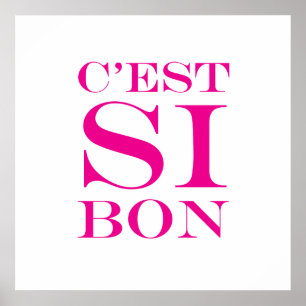 それはとてもよいです- C'est Siの糖菓のフランス語 ポスター