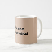 それはどこかに5amです! コーヒーマグカップ (正面右)