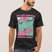 それはまた美しい日曜日だ Tシャツ (正面)