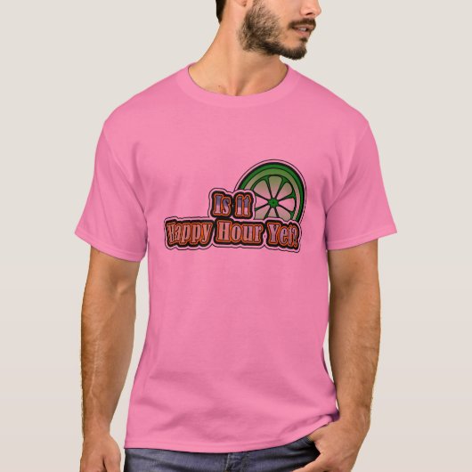 それはまだ楽しい時間か。 Tシャツ (正面)