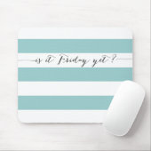 それはまだ金曜日か。 マウスパッド (マウス)