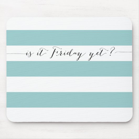 それはまだ金曜日か。 マウスパッド (正面)