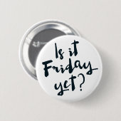 それはまだ金曜日か。 缶バッジ (正面&裏面)