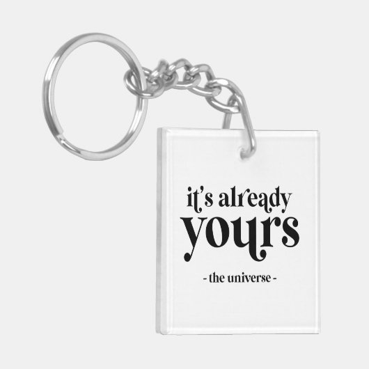 それはもう君のものだ – 宇宙 キーホルダー (正面左)