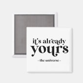 それはもう君のものだ – 宇宙 マグネット (正面/裏面)